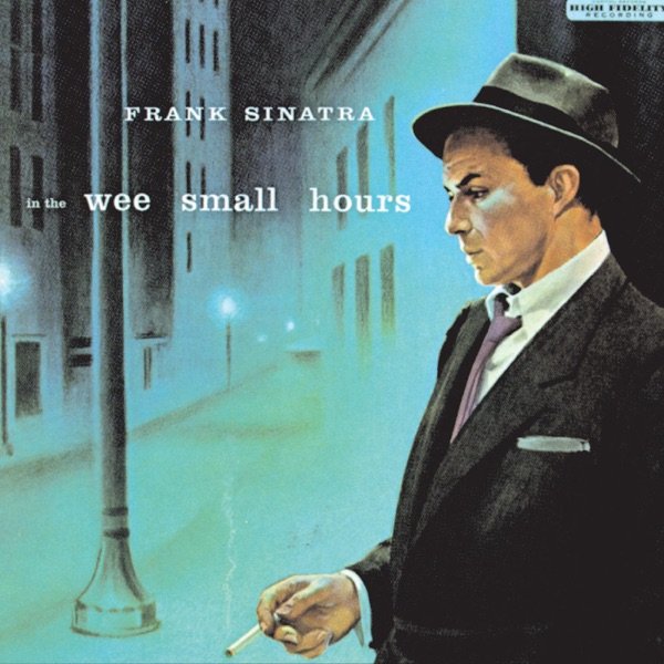 Tapa de In the Wee Small Hours — Frank Sinatra