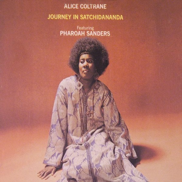 Tapa de Journey in Satchidananda — Alice Coltrane